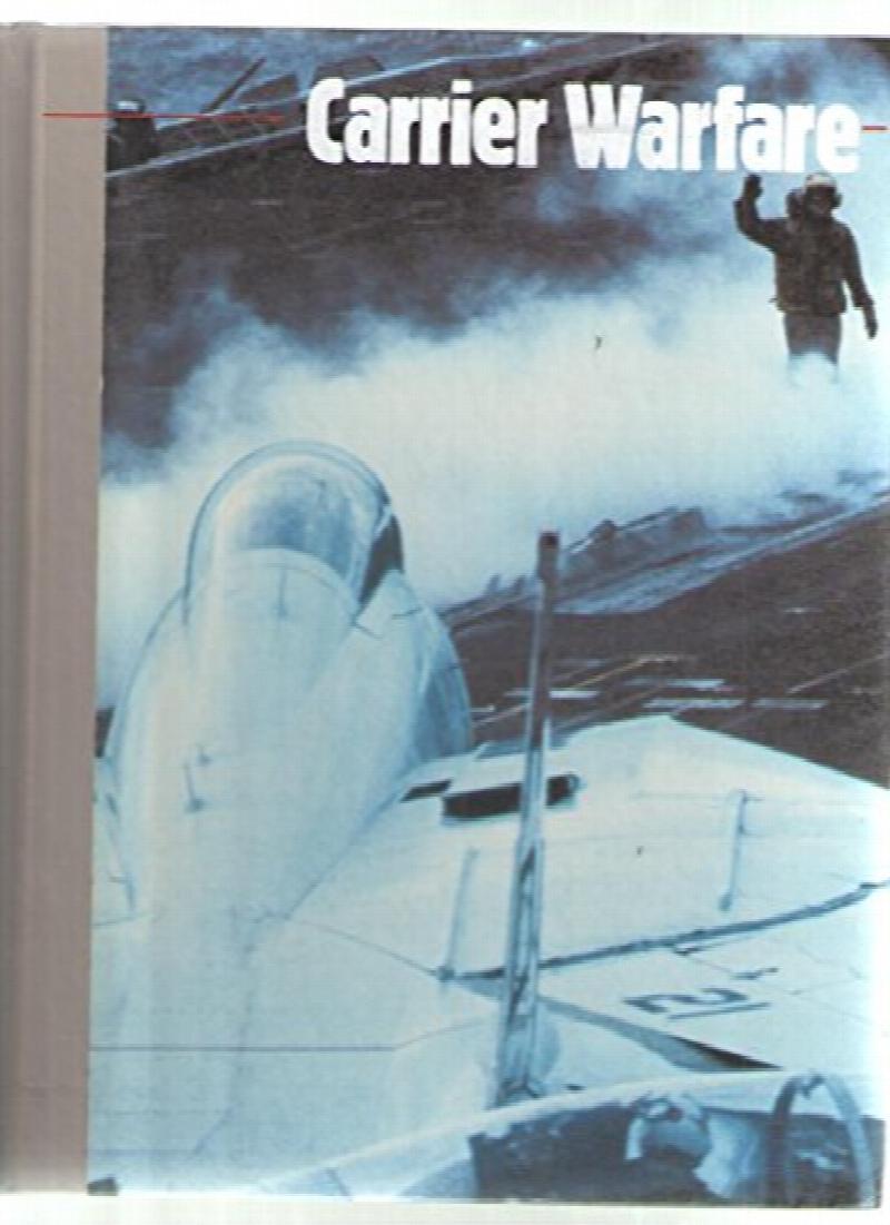Carrier Warfare. First Edition