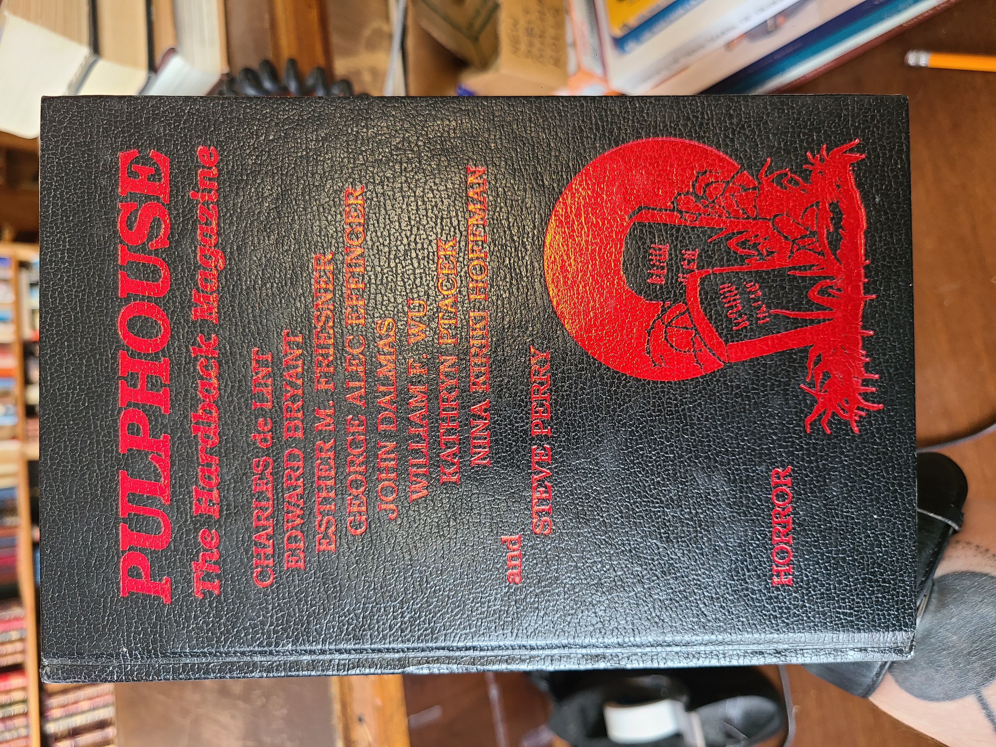 Image for Pulphouse : The Hardback Magazine : Issue Five, Fall 1989 : Horror. inscribed by De Lint. Pulphouse : The Hardback Magazine : Issue Five, Fall 1989 : Horror. inscribed by De Lint.