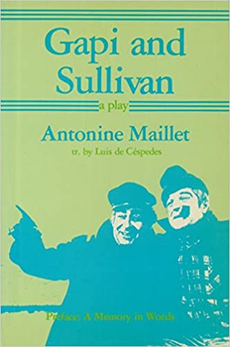 Gapi and Sullivan : A play.