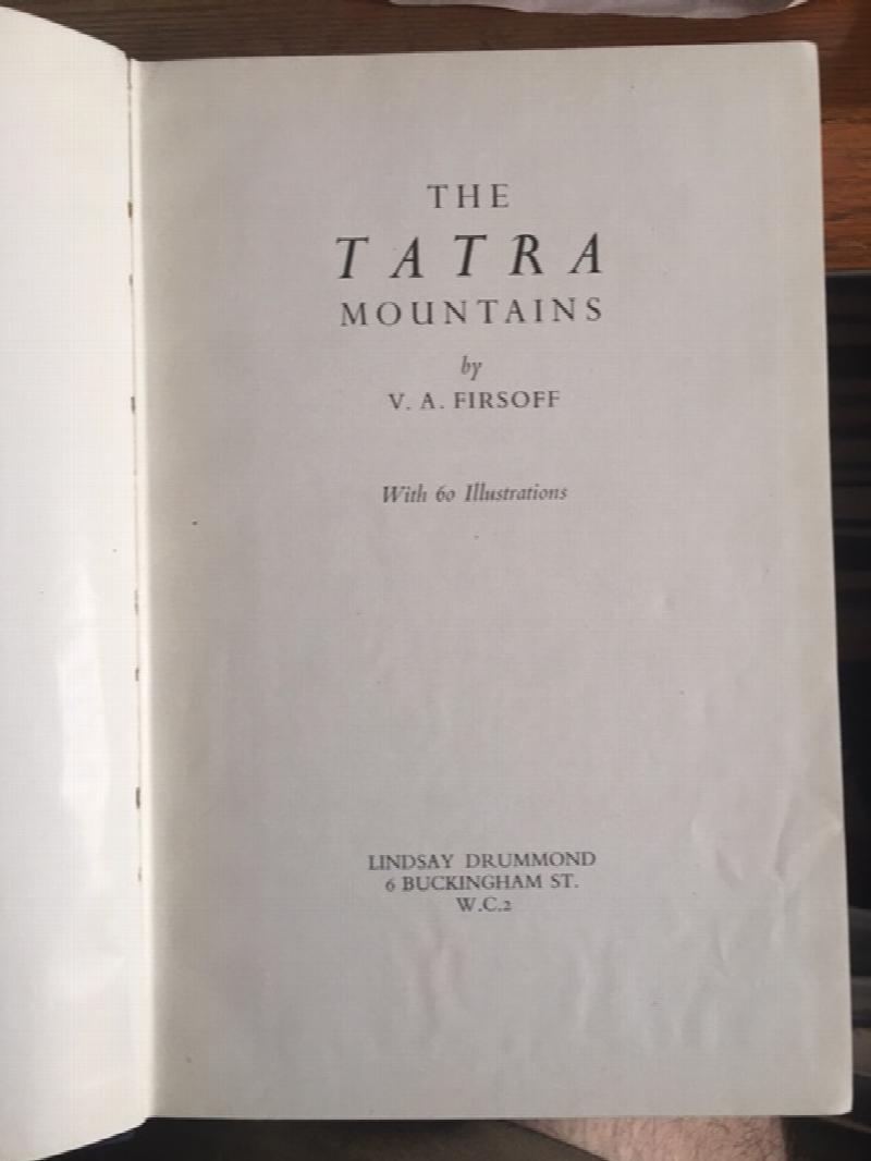 The Tatra Mountains. First Edition