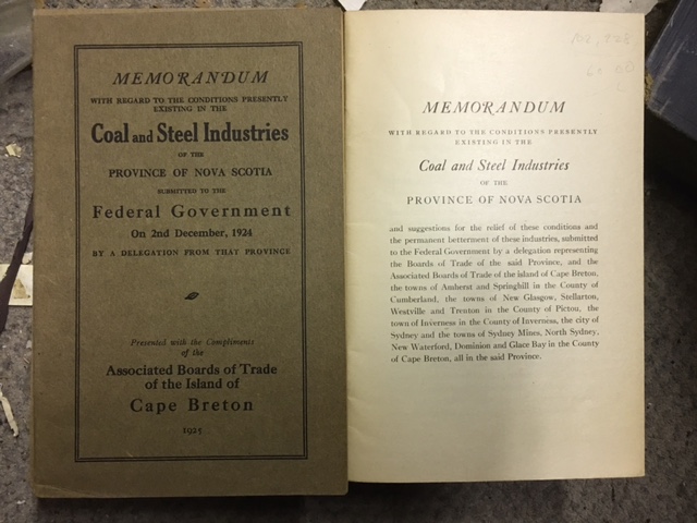 Image for Memorandum with regard to the conditions presently existing in the Coal andSteel Industries of the Province of Nova Scotia. Cape Breton Board of Tra de edition Memorandum with regard to the conditions presently existing in the Coal andSteel Industries of the Province of Nova Scotia. Cape Breton Board of Tra de edition