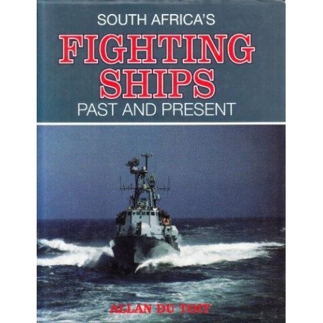South Africa's Fighting Ships, Past and Present. First Edition in dust jaclket.
