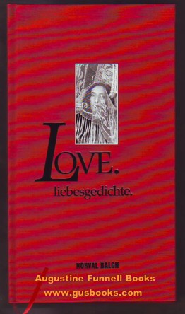 Image for Love. Liebesgedichte. cloth. Love. Liebesgedichte. cloth.