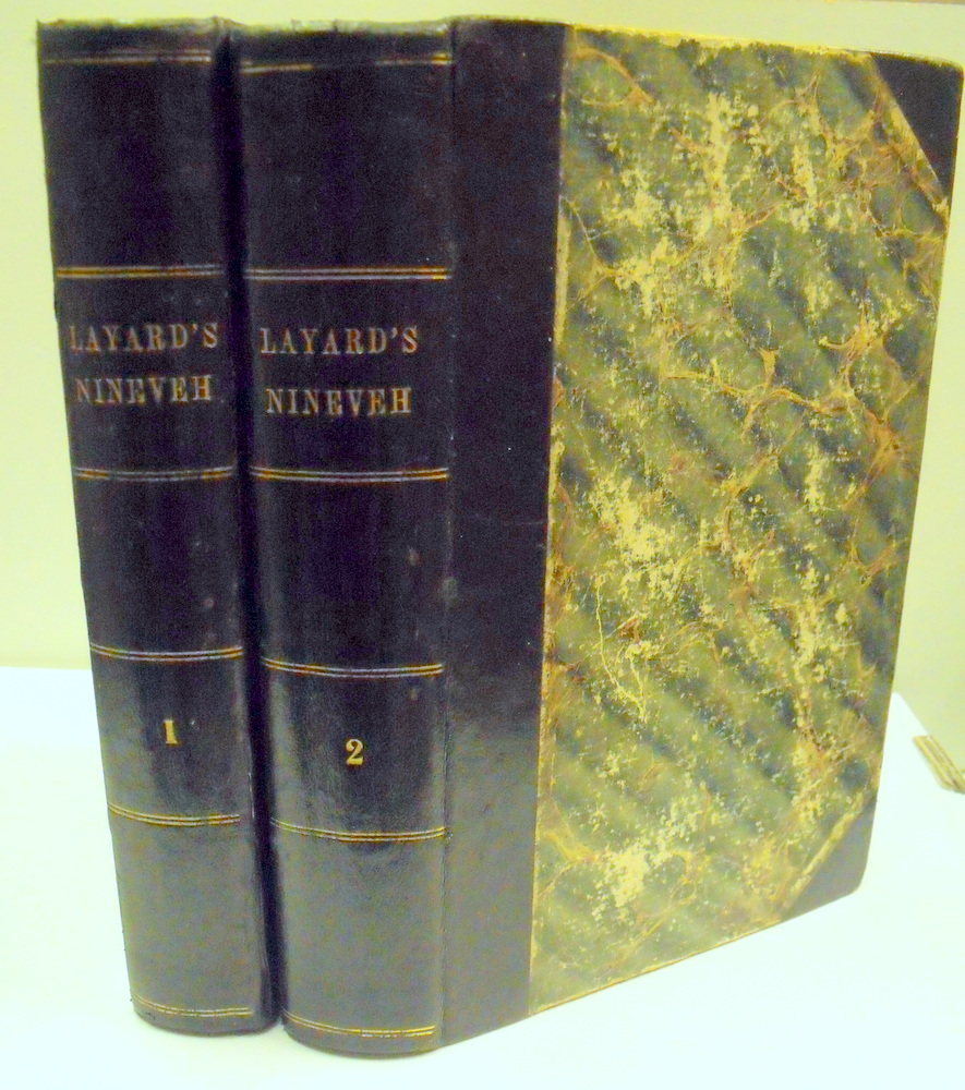 Nineveh and its Remains : with an Account of a Visit to the Chaldn Christians of Kurdistan, and the Yezidis, or Devil-Worshippers; and an Enquiry into the Manners and Arts of the Ancient Assyrians. 2 vols