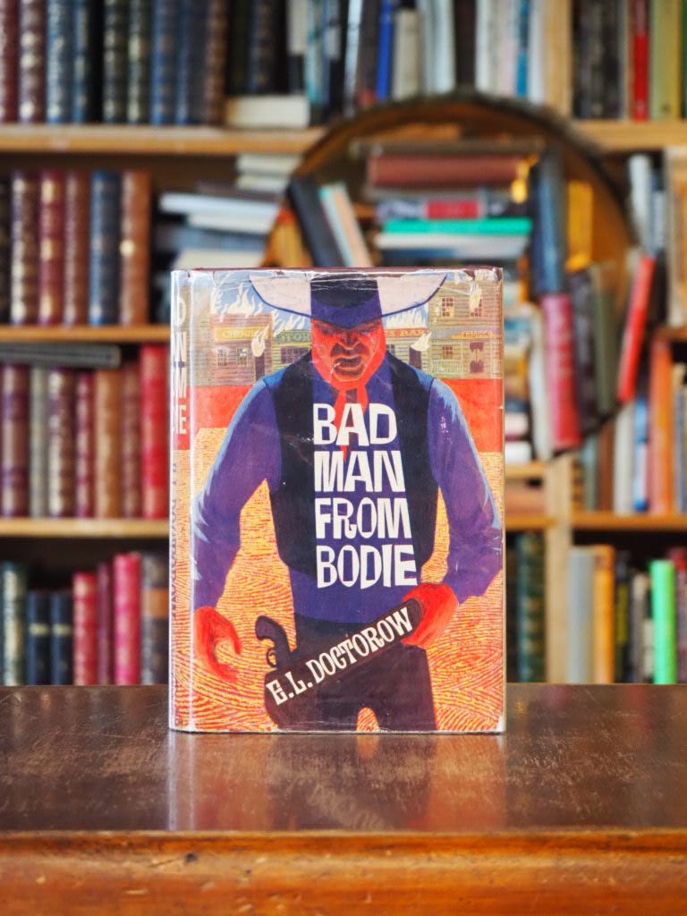 Bad Man from Bodie. First British Edition in dustjacket