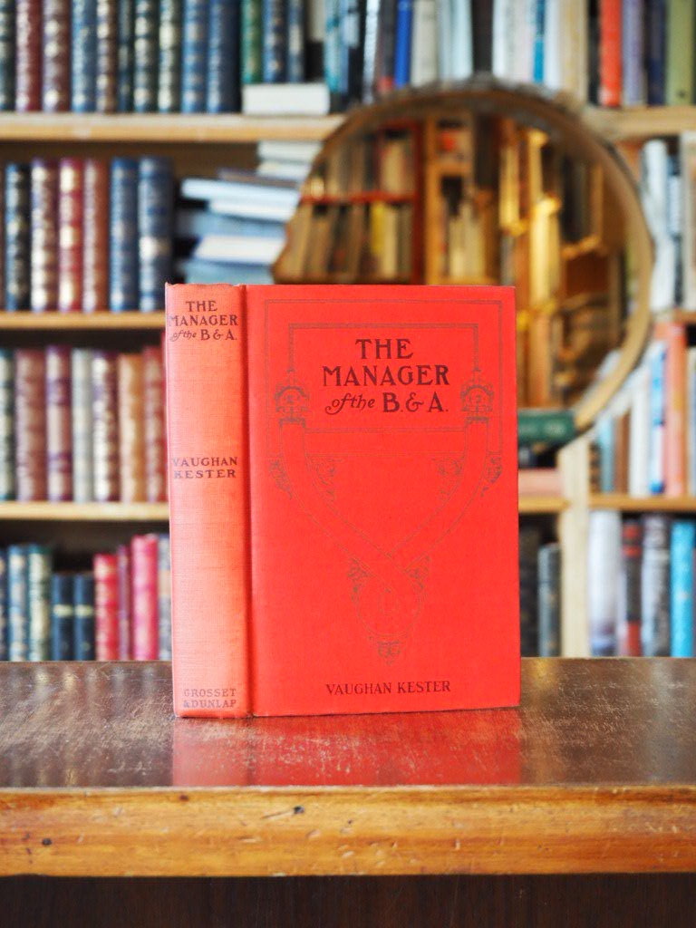 Manager of the B. & A. : A novel