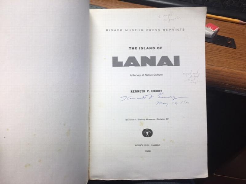 Image for The Island of Lanai : A Survey of Native Culture. Reprint, Signed The Island of Lanai : A Survey of Native Culture. Reprint, Signed