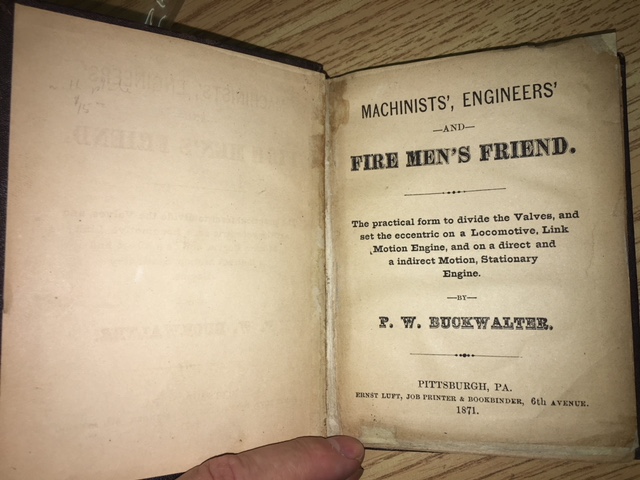 Image for Machinists', Engineers' and Fire Men's Friend. The practical form to dividethe Valves, and set the eccentric on a Locomotive, Link Motion Engine, and on a direct and a indirect Motion, Stationary Engine