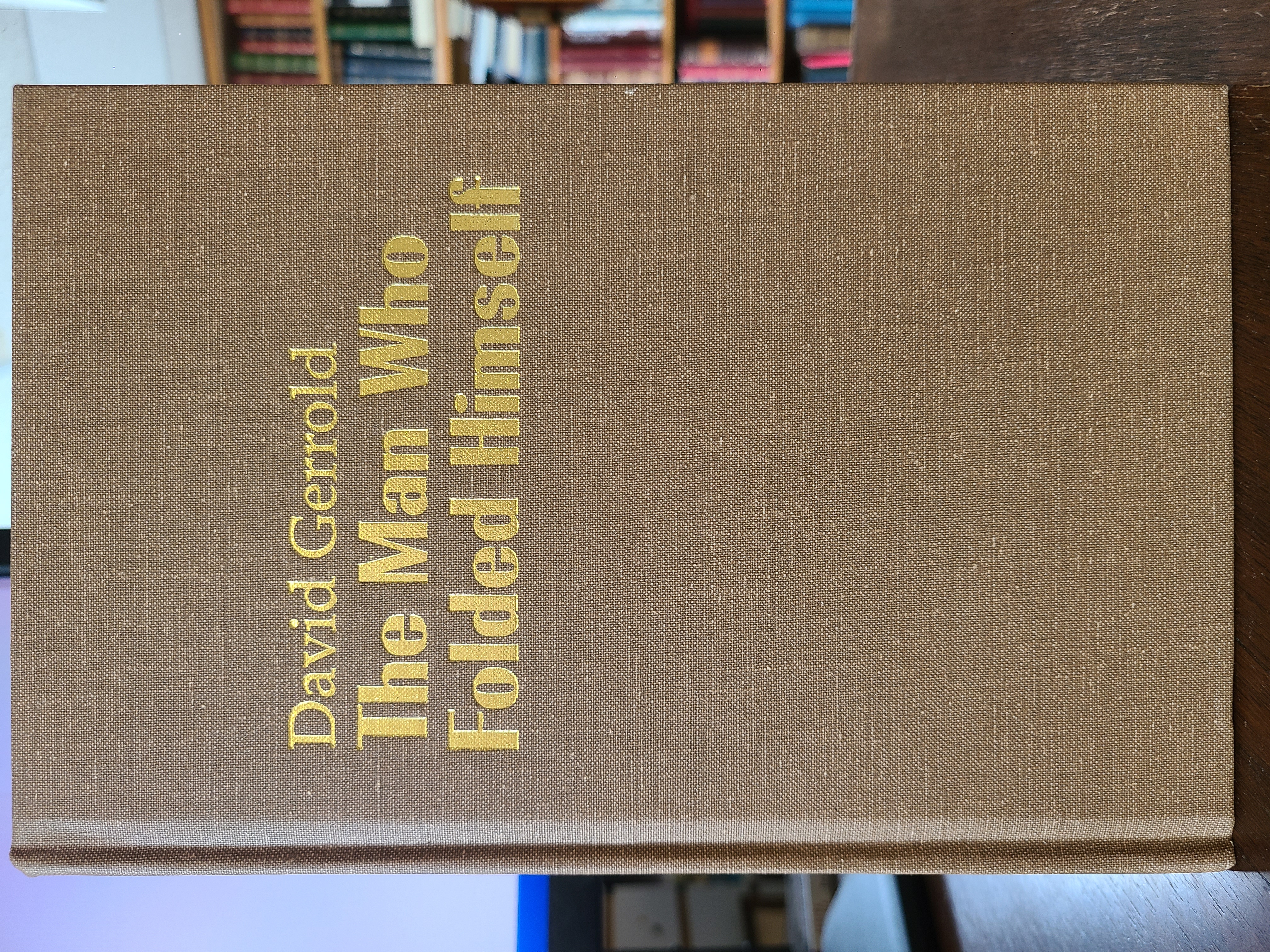 Image for Man Who Folded Himself. First thus. Man Who Folded Himself. First thus.