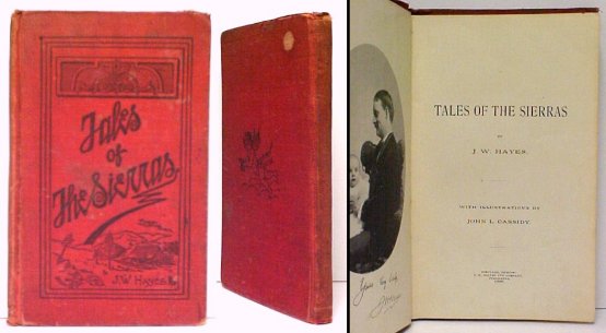 Image for Tales of the Sierras. First Edition Tales of the Sierras. First Edition