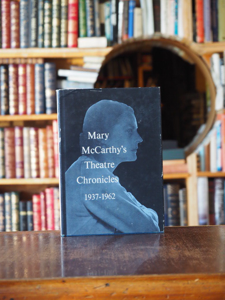 Mary McCarthy's Theatre Chronicles 1937-1962. First Edition in dust jacket
