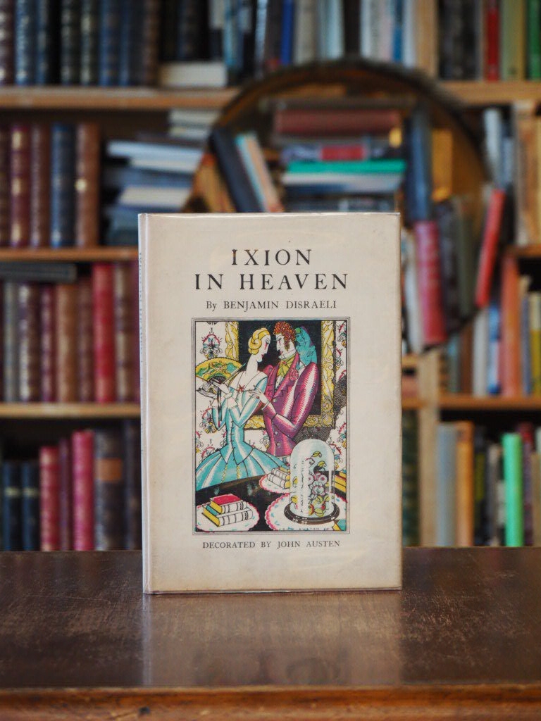 Ixion in Heaven. First Edition Thus in dustjacket