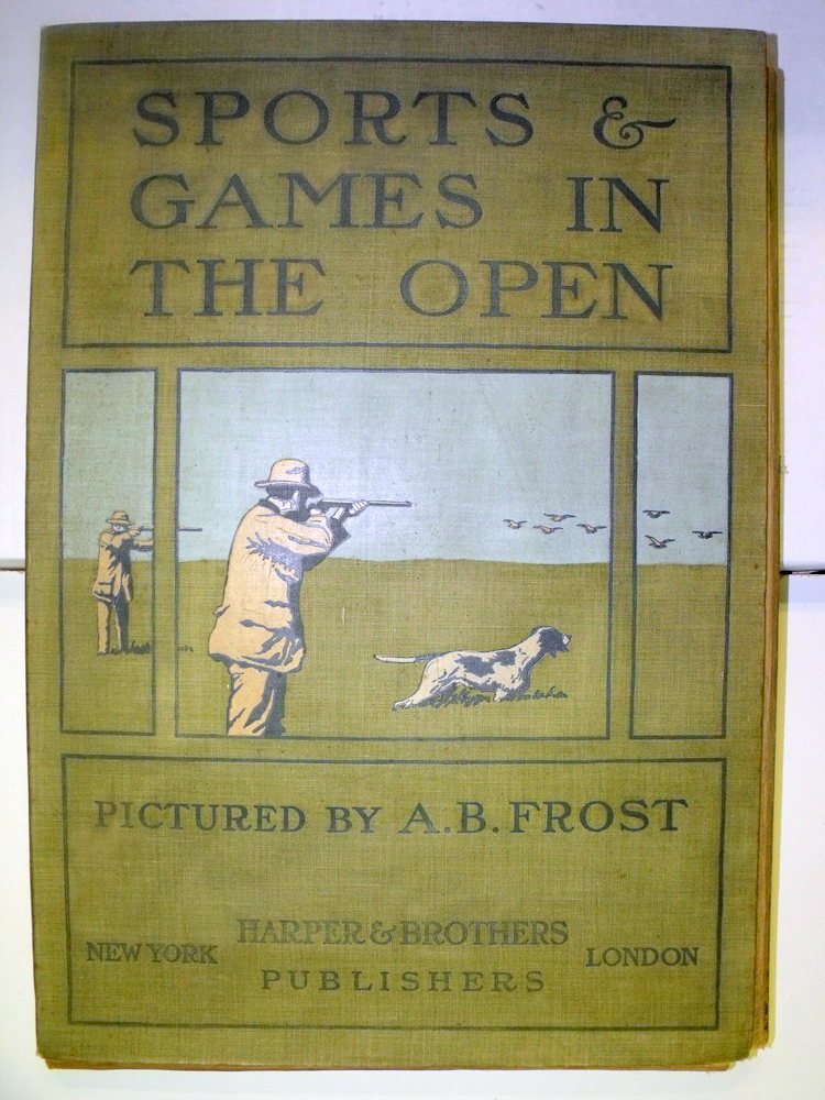 Image for Sports and Games in the Open. First Edition Sports and Games in the Open. First Edition