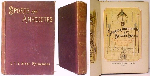 Sports & Anecdotes of Bygone Days