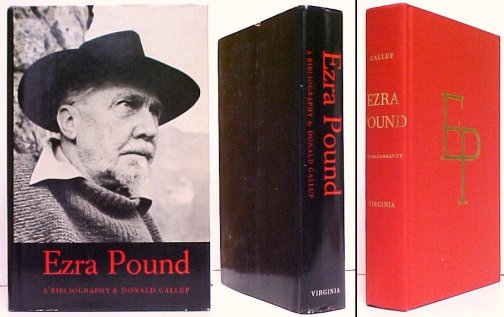Ezra Pound: A Bibliography. First Edition in dustjacket