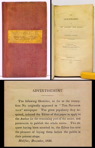 Image for Clockmaker, The ; or, The Sayings and Doings of Samuel Slick, of Slickville. First edition