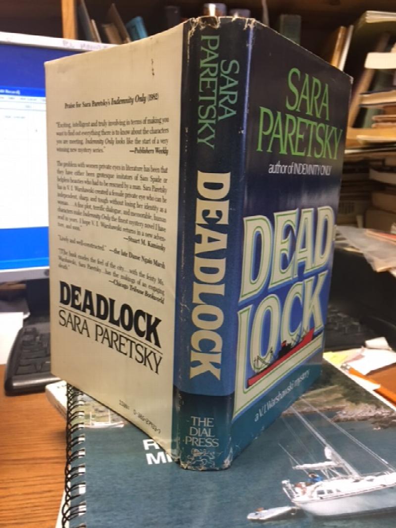 Deadlock : A V.I. Warshawski Mystery. First Edition in dust jacket, Signed