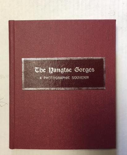 Image for Yangtse Gorges : A Photographic Souvenir. First Edition