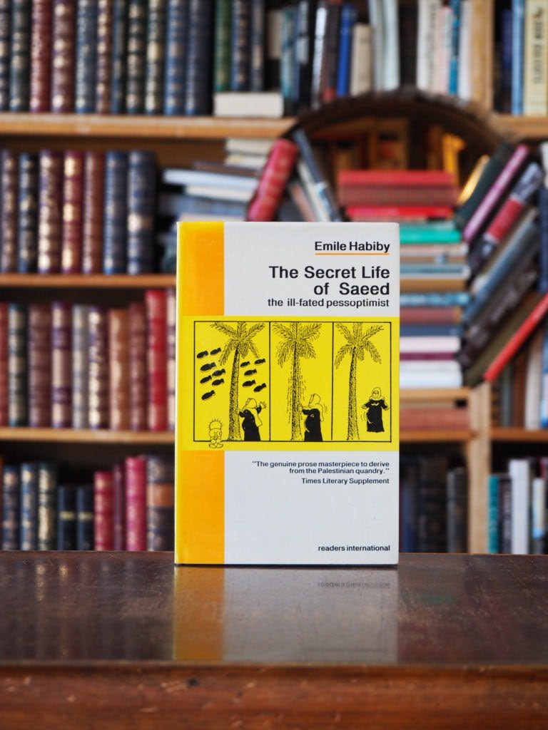 Secret Life of Saeed, the lll-Fated Pessoptimist : A Palestinian Who Becamea Citizen of Israel. North American Trade Edition.in dustjacket