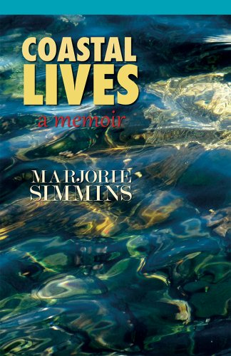 Image for Coastal Lives. A memoir. Paperback, Signed. Coastal Lives. A memoir. Paperback, Signed.
