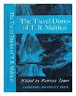 The Travel Diaries of Thomas Robert Malthus. First Edition in dust jacket
