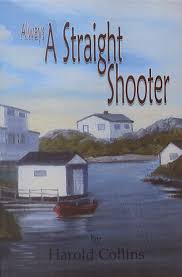 Image for Always A Straight Shooter. First Edition, Signed