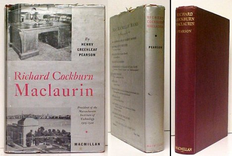 Image for Richard Cockburn Maclaurin. US in dj. signed. Richard Cockburn Maclaurin. US in dj. signed.
