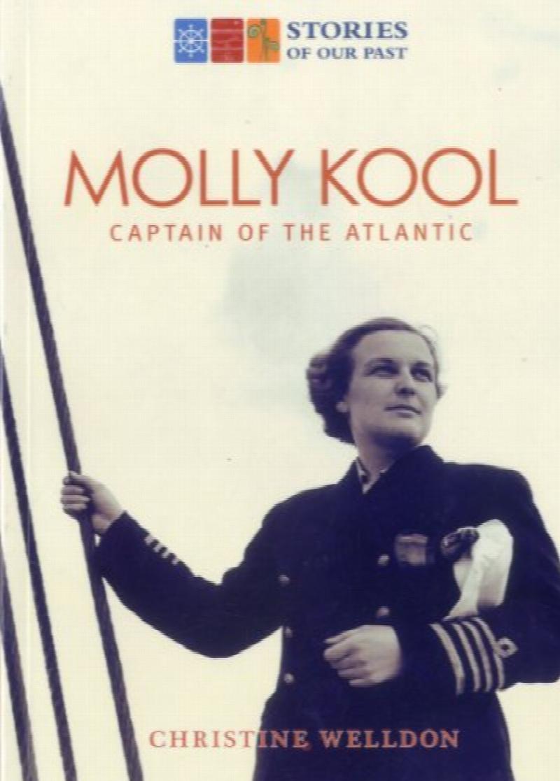 Molly Kool : Captain of the Atlantic. First Edition