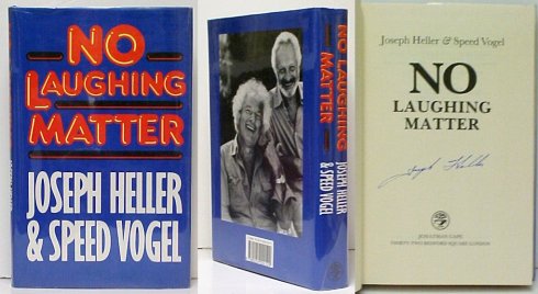No Laughing Matter. First Britsh Edition in dustjacket. Signed by Heller. Image for No Laughing Matter. First Britsh Edition in dustjacket. Signed by Heller.