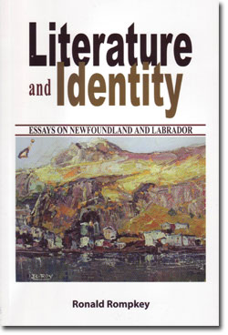 Image for Literature and Identity : Essays on Newfoundland and Labrador Literature and Identity : Essays on Newfoundland and Labrador