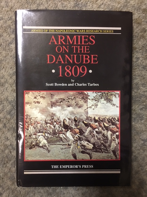 Image for Armies of the Danube, 1809.  Revised and Expanded Edition, in dustjacket.