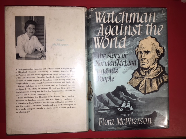 Image for Watchman Against The World : The Story of Norman McLeod and His People. First Canadian Edition in dustjacket