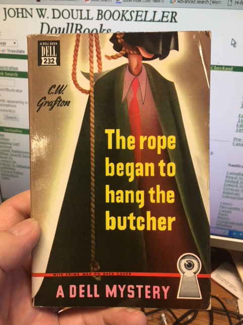 The Rope Began to Hang the Butcher : A Gil Henry Murder Mystery. A Dell Map-Back. Image for The Rope Began to Hang the Butcher : A Gil Henry Murder Mystery. A Dell Map-Back.