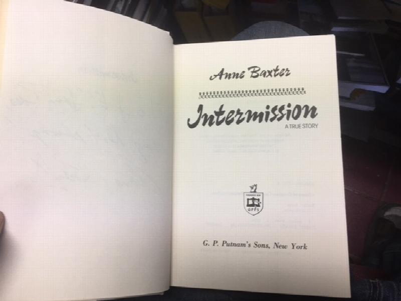 Intermission : A True Story. First Edition in dust jacket, Signed by author