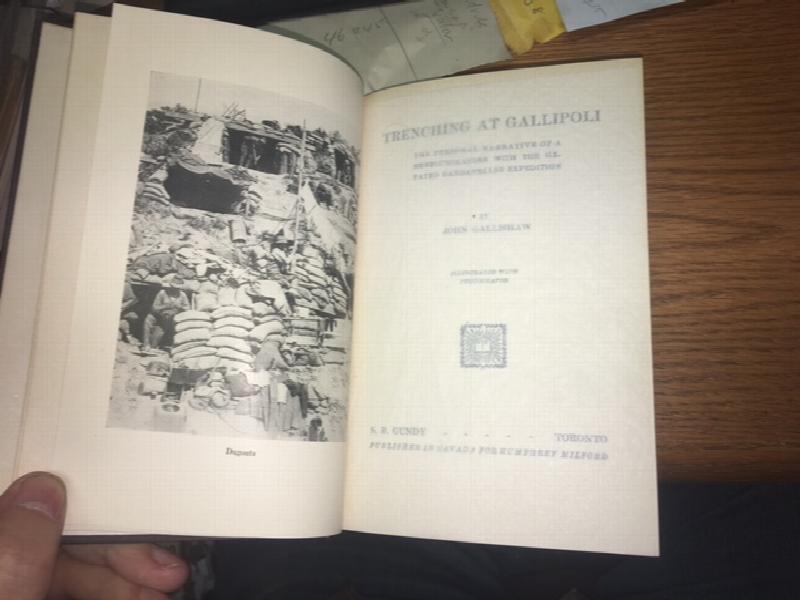 Trenching at Gallipoli : A Personal Narrative of a Newfoundler with the Ill-fated Dardanelles Expedition. First Canadian Edition