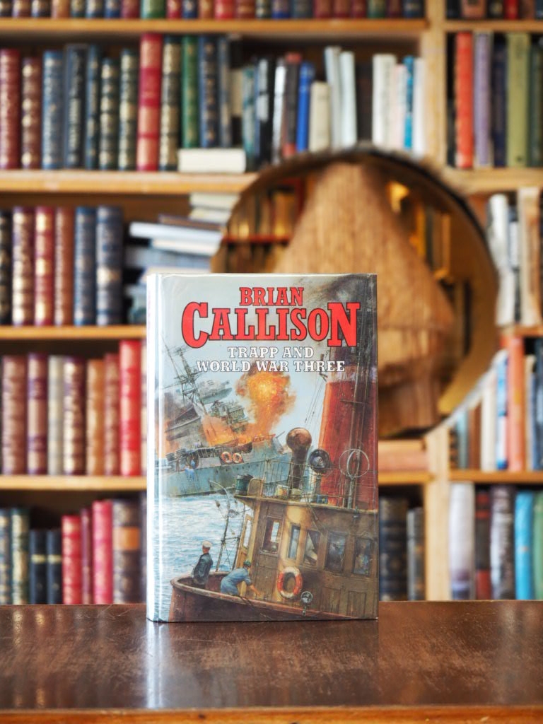 Trapp and World War Three. First UK Edition in dustjacket
