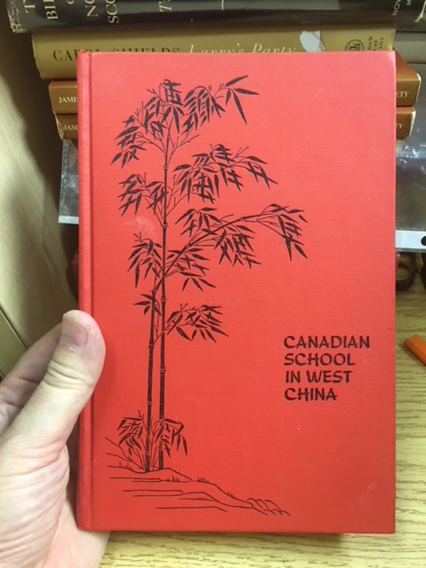 Image for Canadian School in West China. First Edition