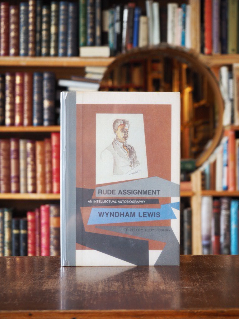 Rude Assignment : An Intellectual Autobiography. First Trade Edition
