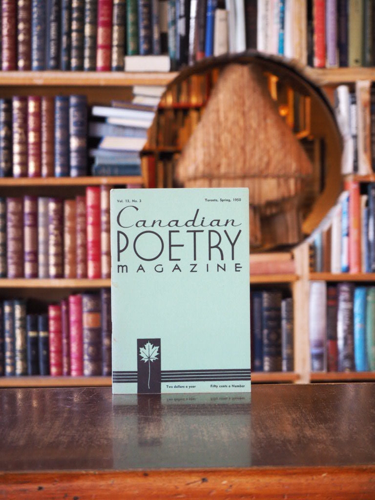 Canadian Poetry Magazine. Vol. 13, No. 3.