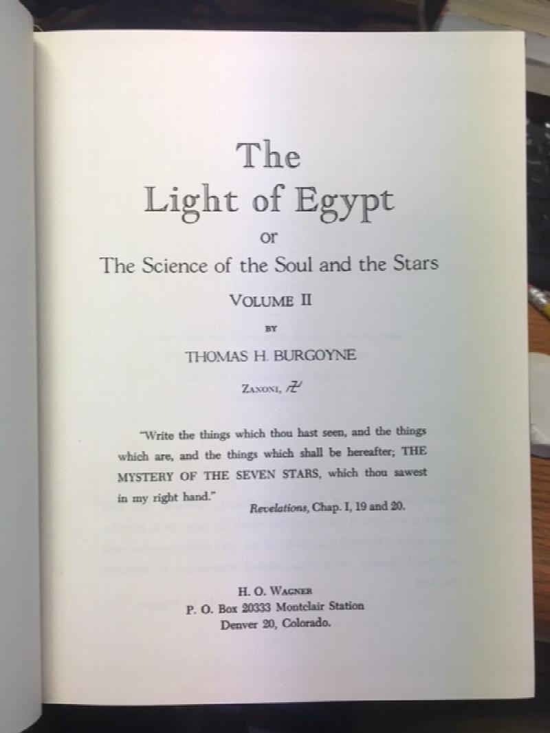 The Light of Egypt or The Science of the Soul and the Stars. Reprint Edition