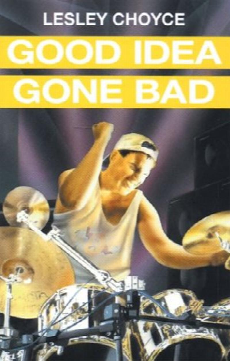 Image for Good Idea Gone Bad. First Edition Good Idea Gone Bad. First Edition