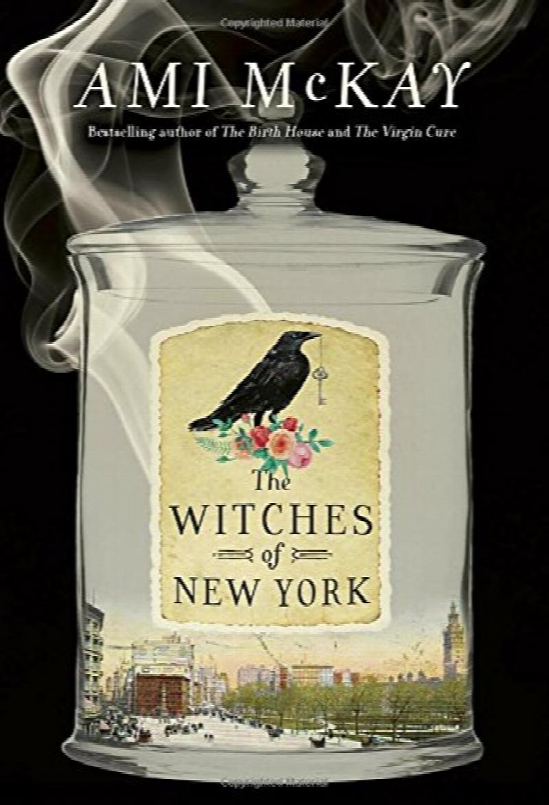 The Witches of New York. First Edition in dust jacket