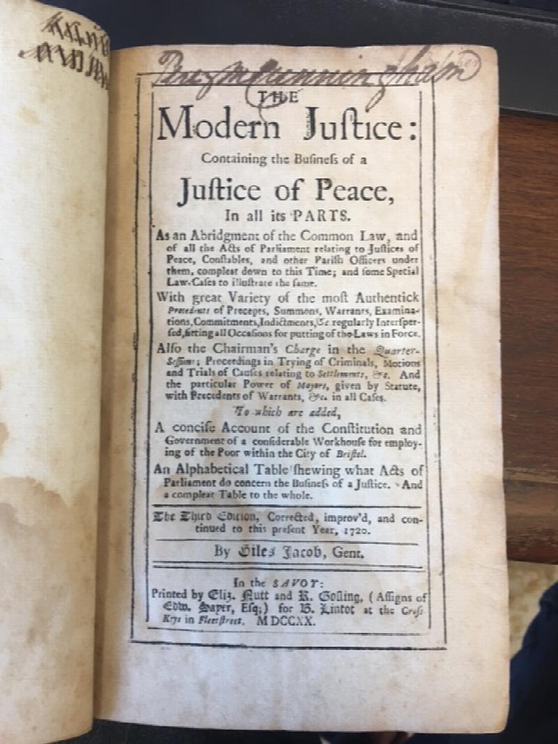 Image for The Modern Justice: Containing the Business of a Justice of Peace. Third Edition.