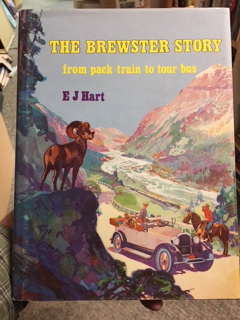 The Brewster Story from pack train to tour bus. First Edition in dust jacket, Signed