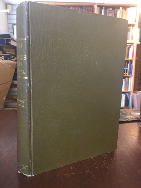 History of Inverness County, Nova Scotia. First Edition