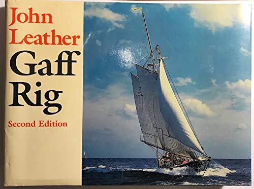 Gaff Rig. Second American Edition in dust jacket.