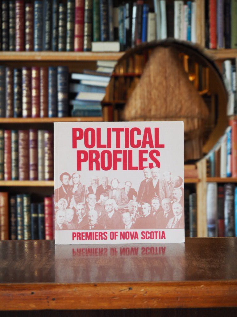 Political Profiles: Premiers of Nova Scotia