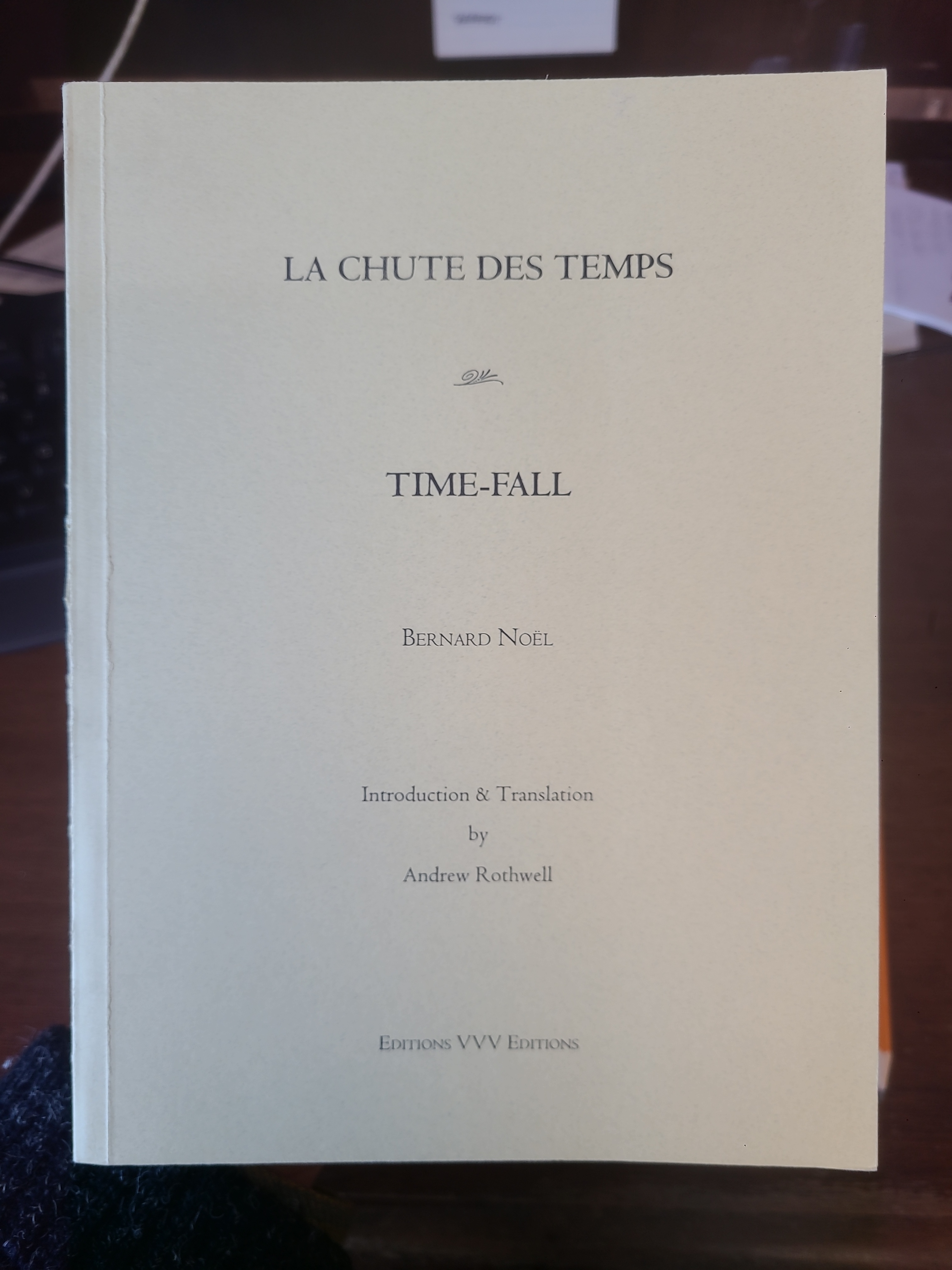 La Chute des Temps / Time-Fall. with signed letter