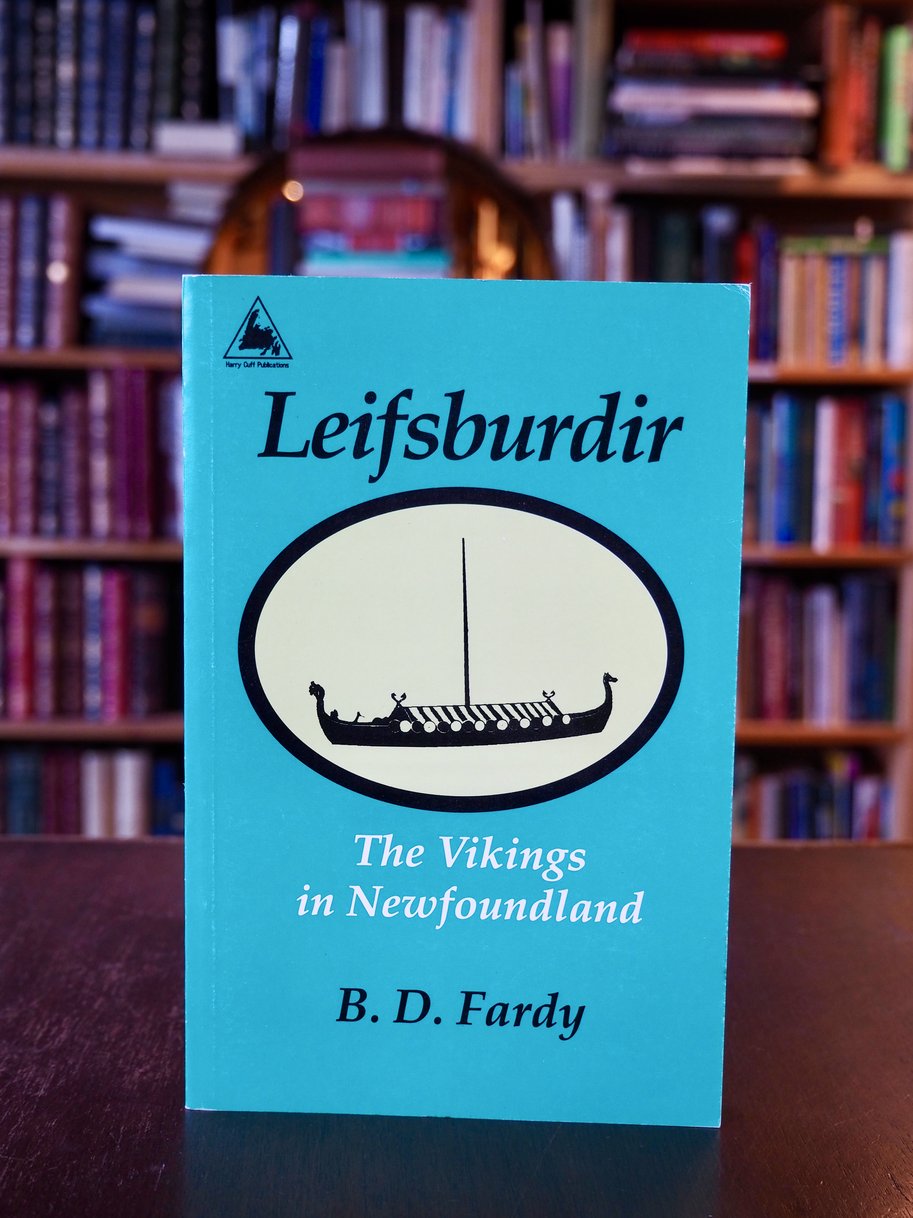 Leifsburdir: The Viking in Newfoundland. First Edition