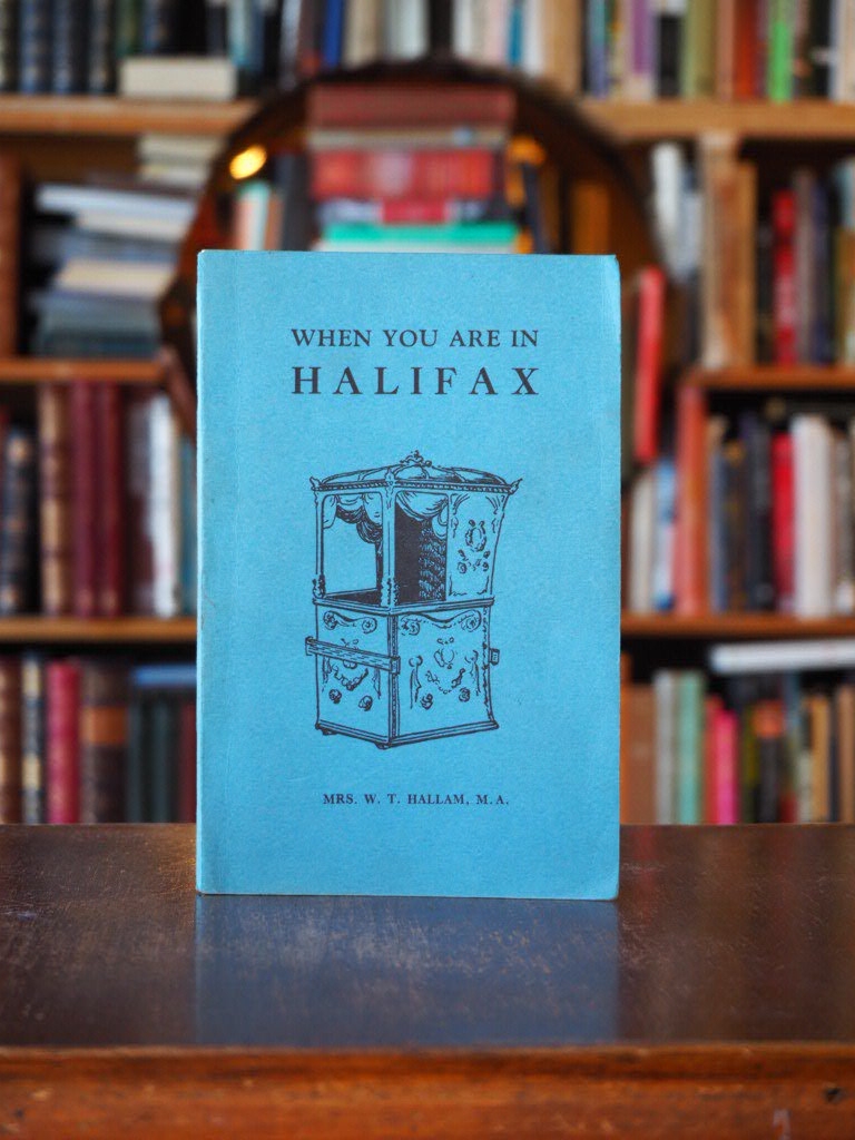 When You Are in Halifax: Sketches of Life in the First English Settlement in Canada.